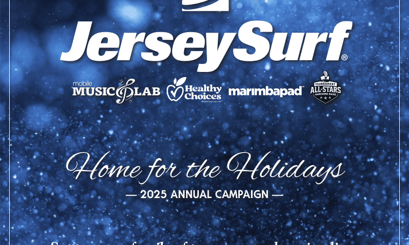 JerseySurf Jersey Surf Home for the Holidays 2025 Annual Campaign graphic with logos and the text: Support our family of programs—changing lives through rhythm, wellness & community impact, on a blue, sparkling background.